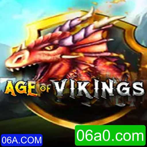 AgeofViking: Um Mergulho no Mundo dos Vikings com 06A.COM